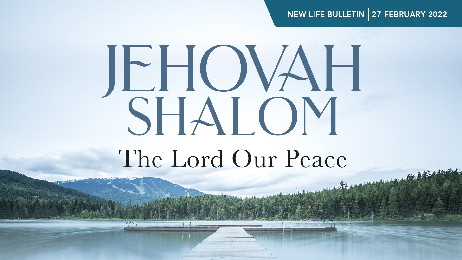 Yahweh Shalom – He is my Peace!